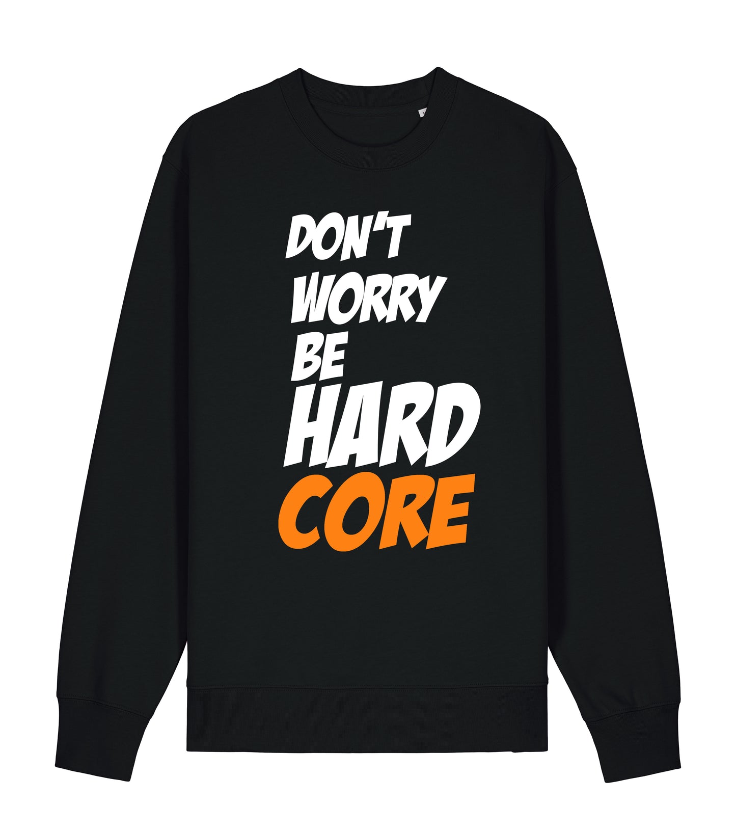 HAKKEN SWEATSHIRT MAAK JE GEEN ZORGEN